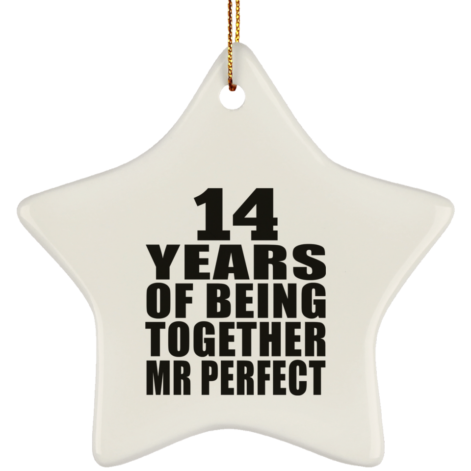 14th Anniversary 14 Years Of Being Mr Perfect - Star Ornament