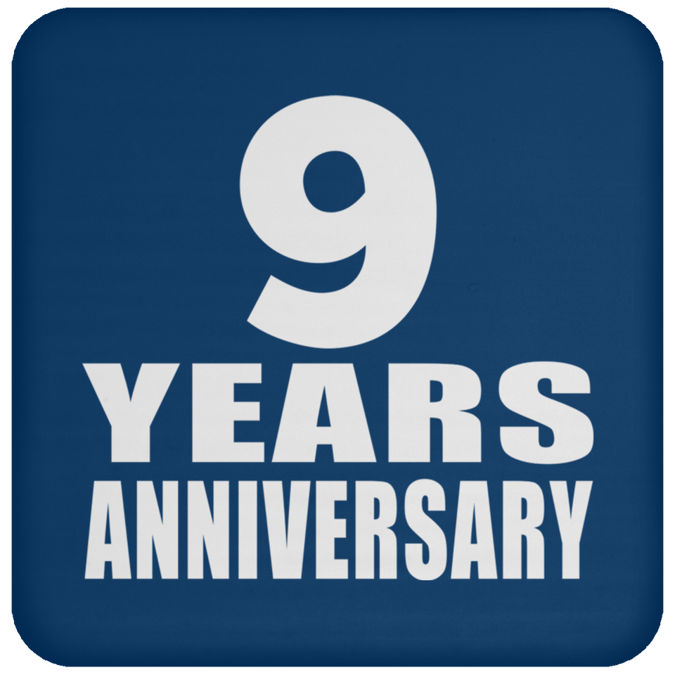 9th Anniversary 9 Years - Drink Coaster