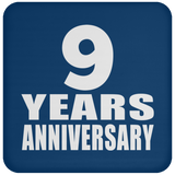 9th Anniversary 9 Years - Drink Coaster