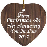 First Christmas As An Amazing Son In Law 2022 - Heart Ornament D