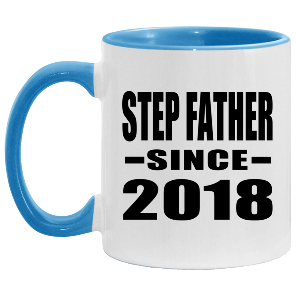 Step Father Since 2018 - 11oz Accent Mug Blue