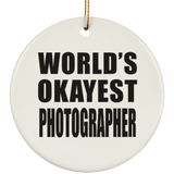 World's Okayest Photographer - Circle Ornament