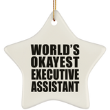 World's Okayest Executive Assistant - Star Ornament
