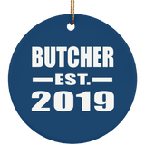 Butcher Established EST. 2019 - Circle Ornament
