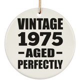 49th Birthday Vintage 1975 Aged Perfectly - Circle Ornament