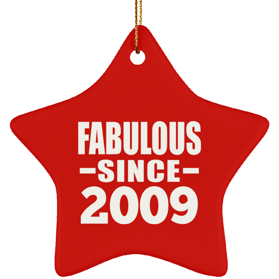15th Birthday Fabulous Since 2009 - Star Ornament