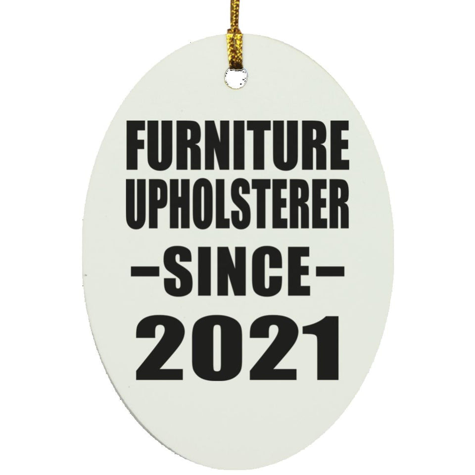 Furniture Upholsterer Since 2021 - Oval Ornament