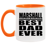 Marshall Best Dad Ever - 11oz Accent Mug Orange