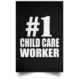 Number One #1 Child Care Worker - Poster Portrait