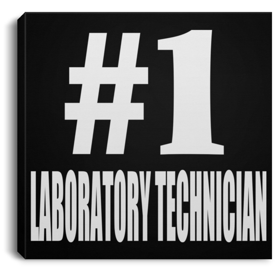 Number One #1 Laboratory Technician - Canvas Square