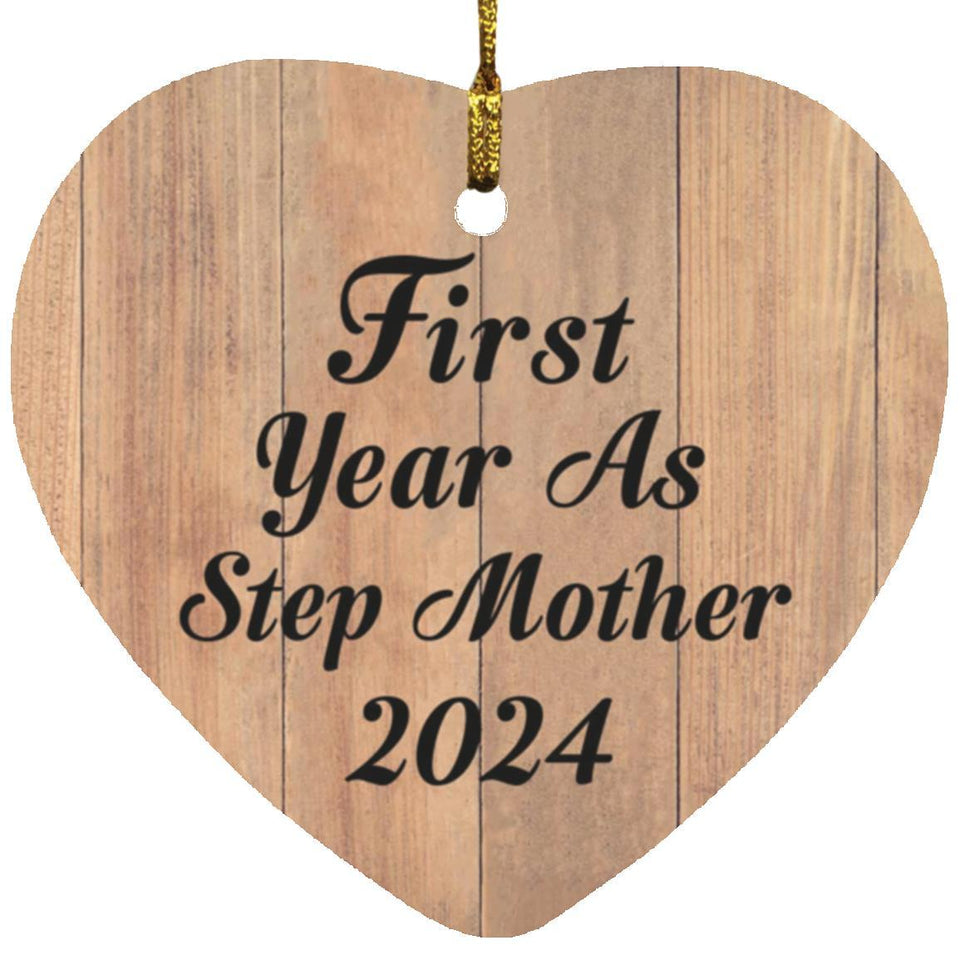 First Year As Step Mother 2024 - Heart Ornament C