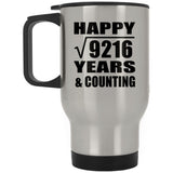 Happy 96th Anniversary Square Root of 9216 Years & Counting - Silver Travel Mug