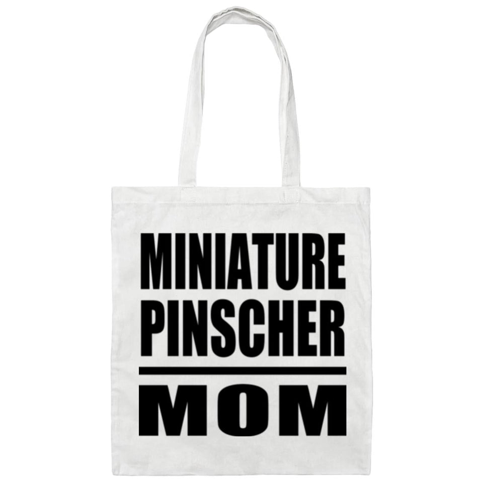 Miniature Pinscher Mom - Tote Bag White