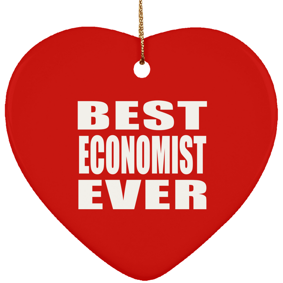 Best Economist Ever - Heart Ornament