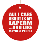 All I Care About Is My Laperm - Circle Ornament