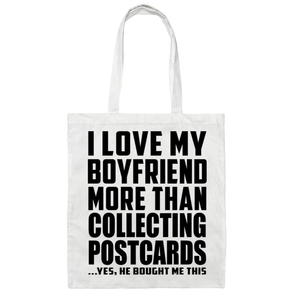 I Love My Boyfriend More Than Collecting Postcards - Tote Bag White