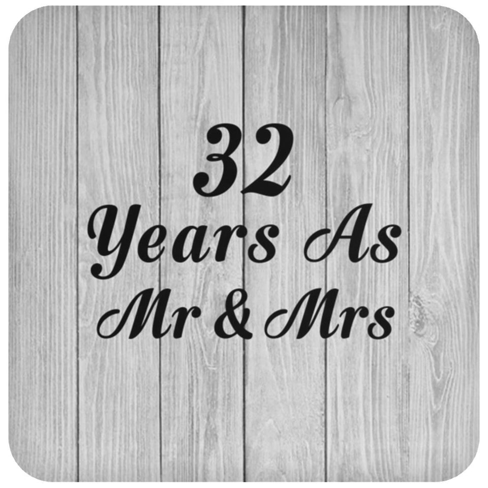 32nd Anniversary 32 Years As Mr & Mrs - Drink Coaster F