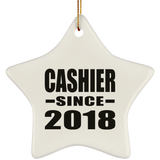 Cashier Since 2018 - Star Ornament