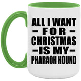 All I Want For Christmas Is My Pharaoh Hound - 15oz Accent Mug Green