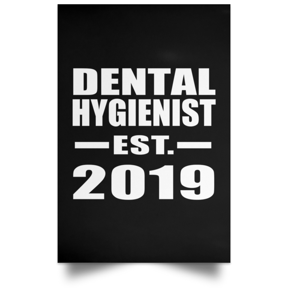 Dental Hygienist Established EST. 2019 - Poster Portrait