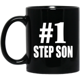 Number One #1 Step Son - 11 Oz Coffee Mug Black