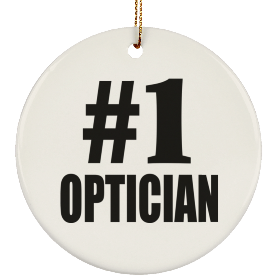 Number One #1 Optician - Circle Ornament