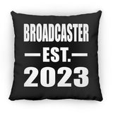 Broadcaster Established EST. 2023 - Throw Pillow Black