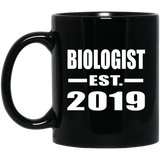 Biologist Established EST. 2019 - 11oz Coffee Mug Black