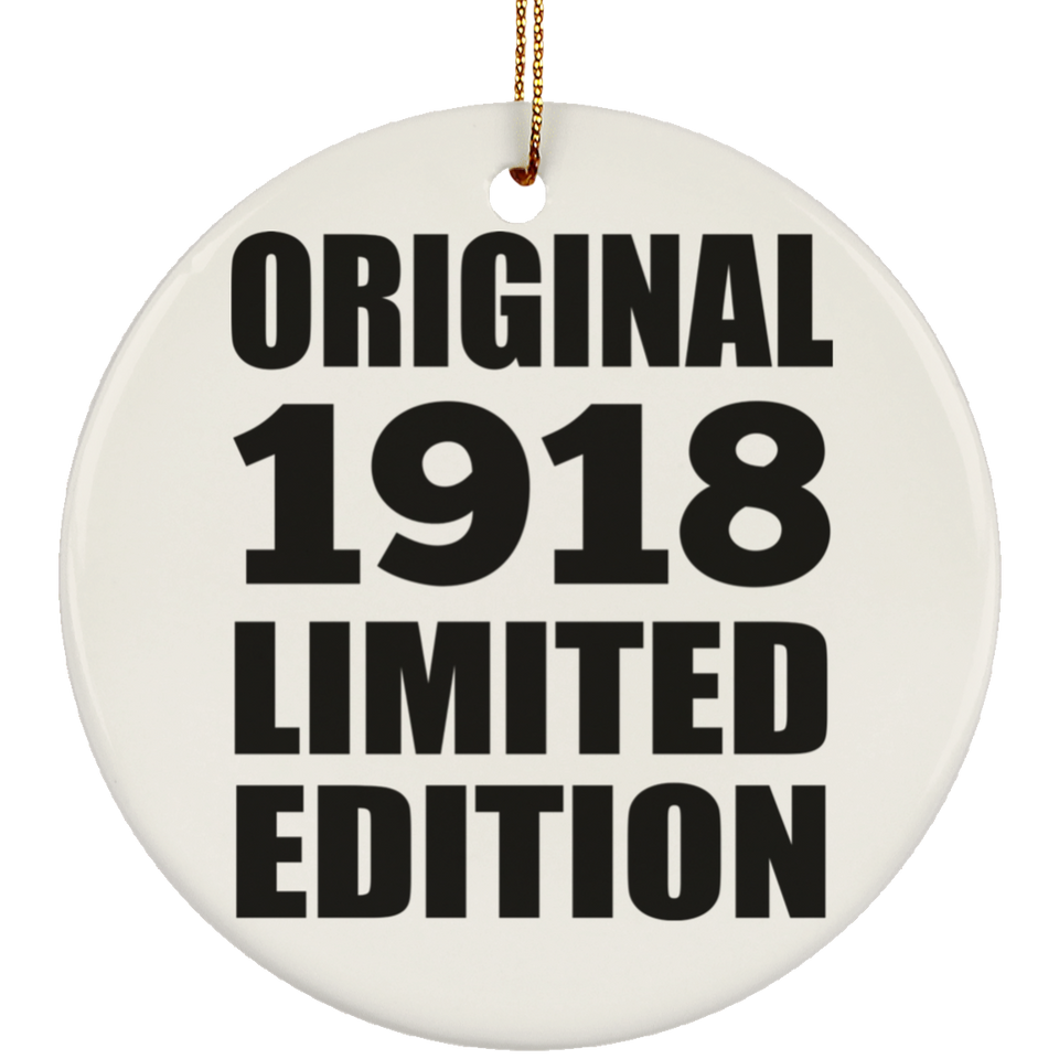 106th Birthday Original 1918 Limited Edition - Circle Ornament