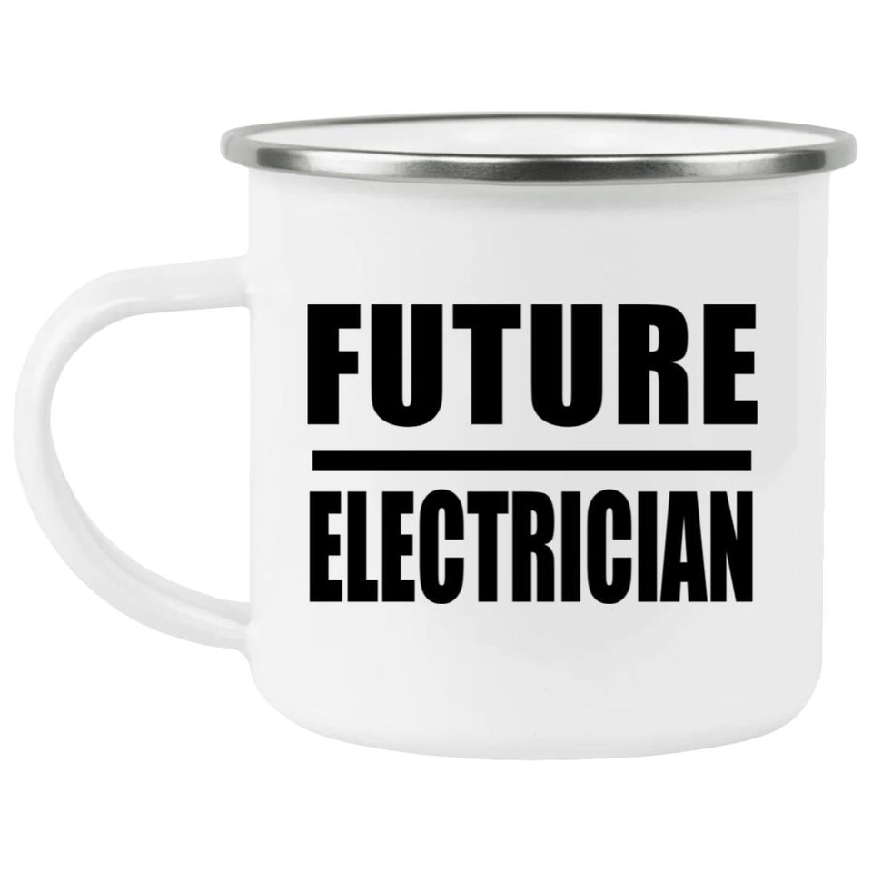 Future Electrician - 12oz Camping Mug