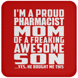 Proud Pharmacist Mom Of Awesome Son - Drink Coaster