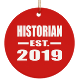 Historian Established EST. 2019 - Circle Ornament