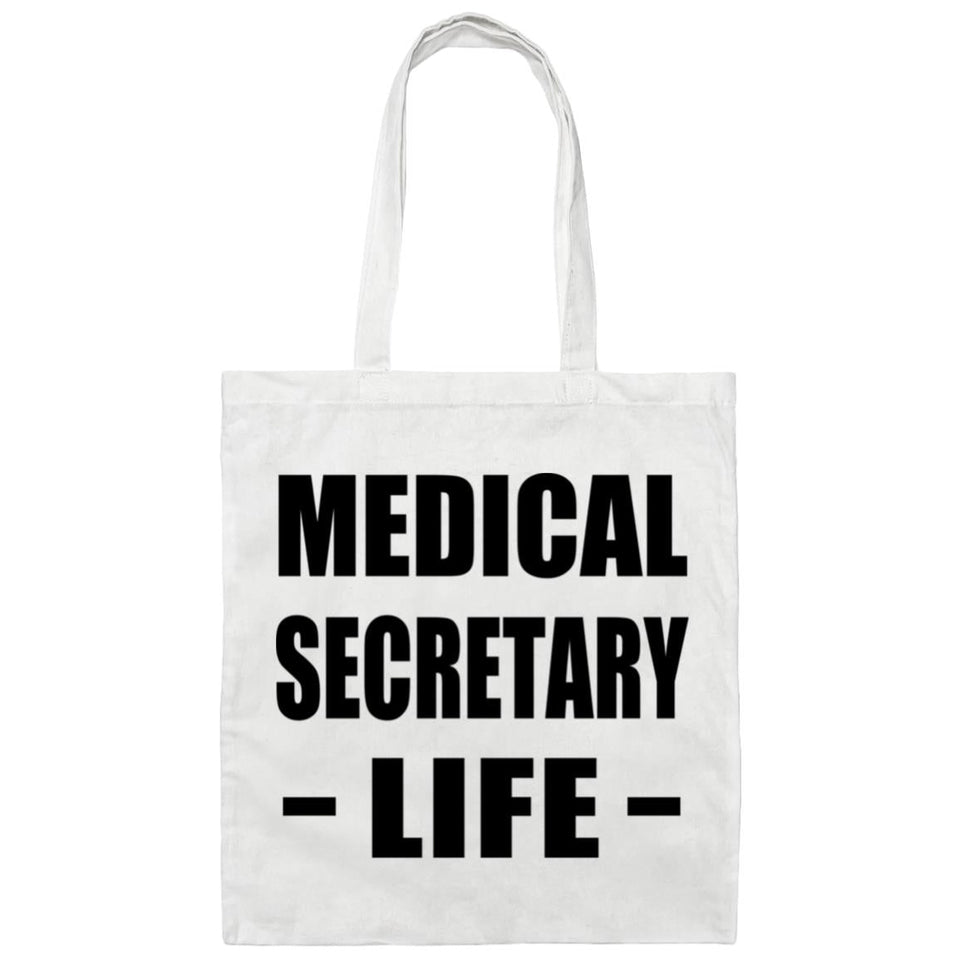 Medical Secretary Life - Tote Bag White