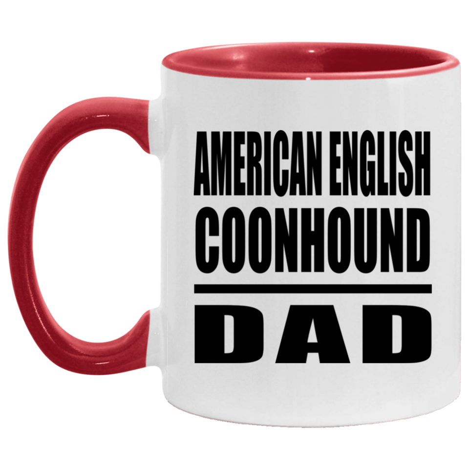 American English Coonhound Dad - 11oz Accent Mug Red