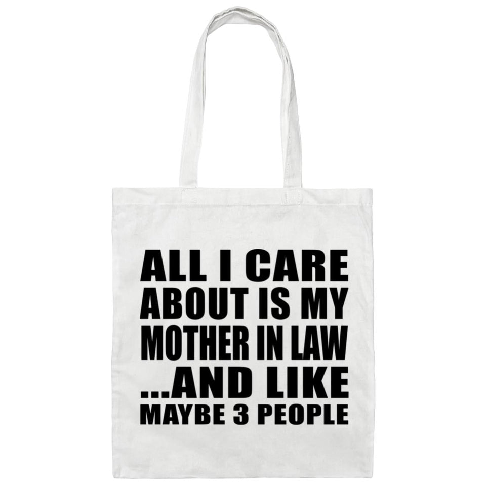 All I Care About Is My Mother In Law - Tote Bag White