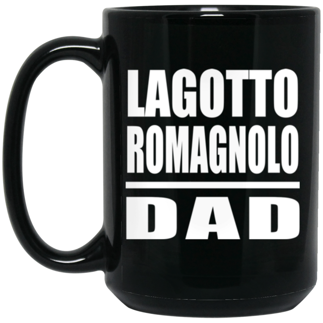Lagotto Romagnolo Dad - 15oz Coffee Mug Black