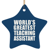 World's Greatest Teaching Assistant - Star Ornament