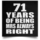 71st Anniversary 71 Years of Being Mrs Always Right - Poster Square