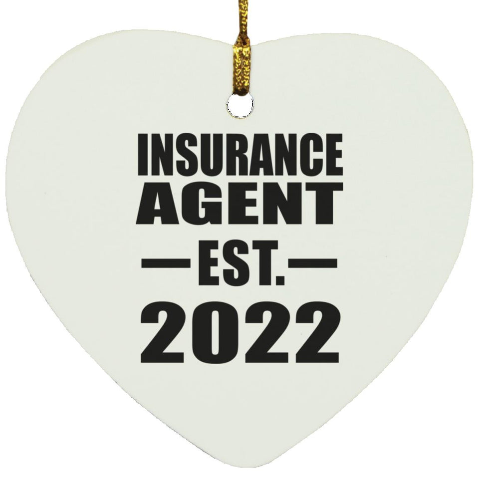 Insurance Agent Established EST. 2022 - Heart Ornament
