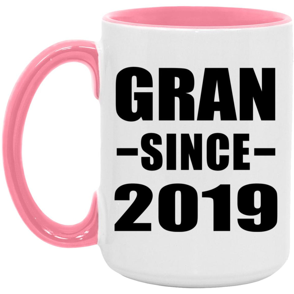 Gran Since 2019 - 15oz Accent Mug Pink