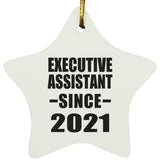 Executive Assistant Since 2021 - Star Ornament