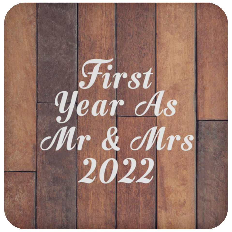 First Year As Mr & Mrs 2022 - Drink Coaster E