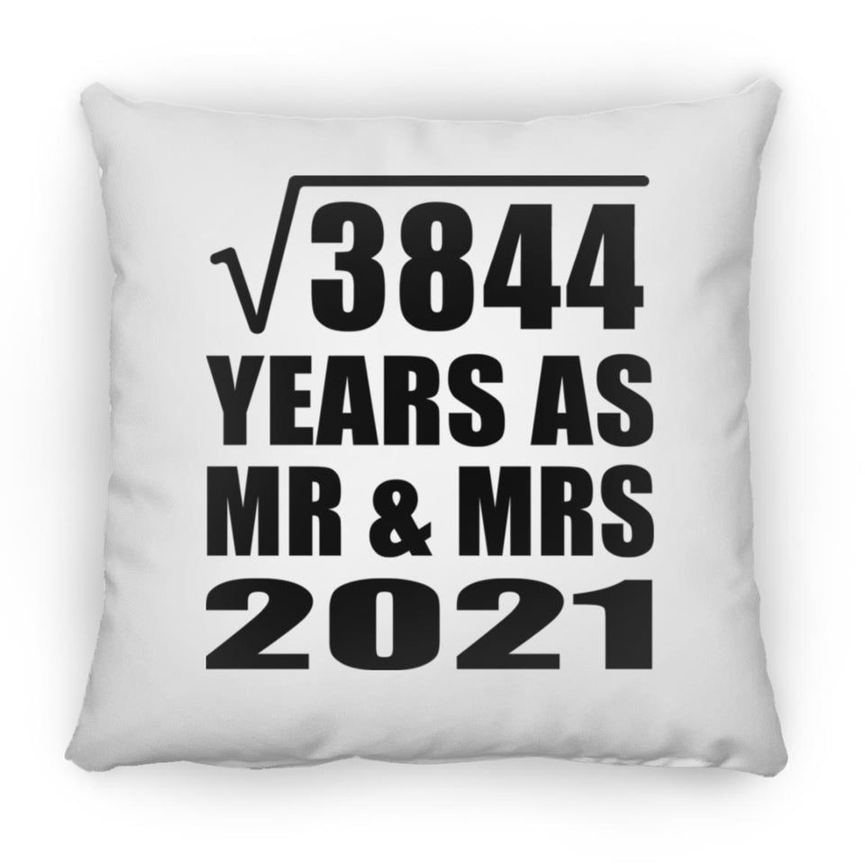 62nd Anniversary Square Root of 3844 Years As Mr & Mrs 2021 - Throw Pillow