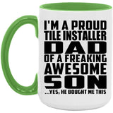 Proud Tile Installer Dad Of Awesome Son - 15oz Accent Mug Green