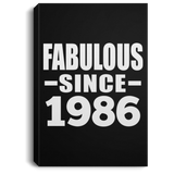 38th Birthday Fabulous Since 1986 - Canvas Portrait