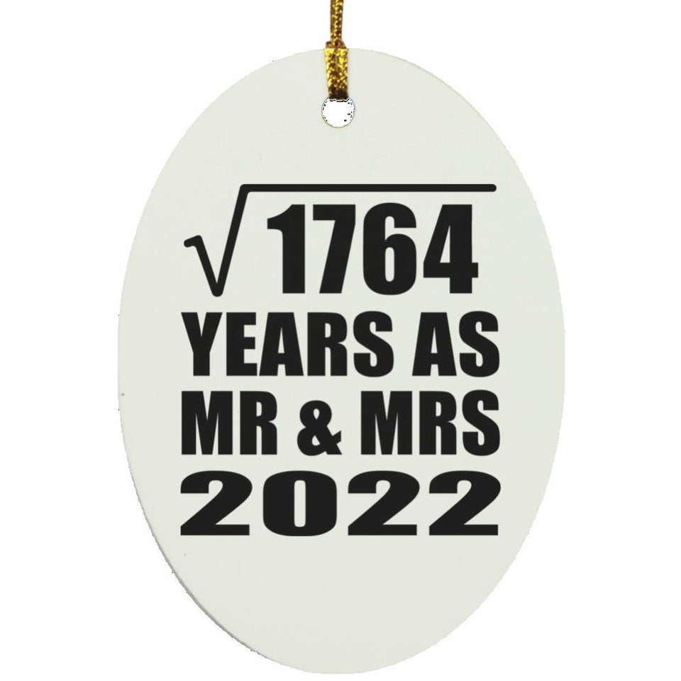 42nd Anniversary Square Root of 1764 Years As Mr & Mrs 2022 - Oval Ornament