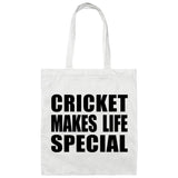 Cricket Makes Life Special - Tote Bag White