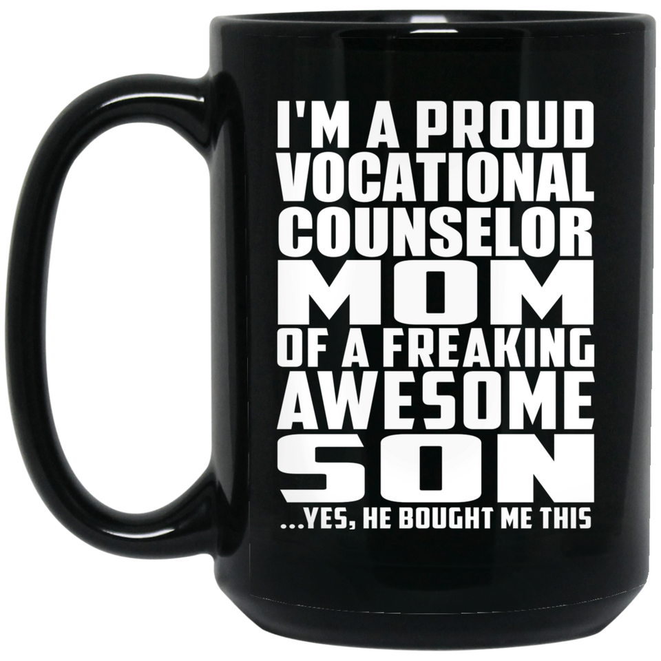 Proud Vocational Counselor Mom Of Awesome Son - 15 Oz Coffee Mug Black
