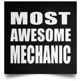 Most Awesome Mechanic - Poster Square