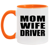 Mom Wife Driver - 11oz Accent Mug Orange